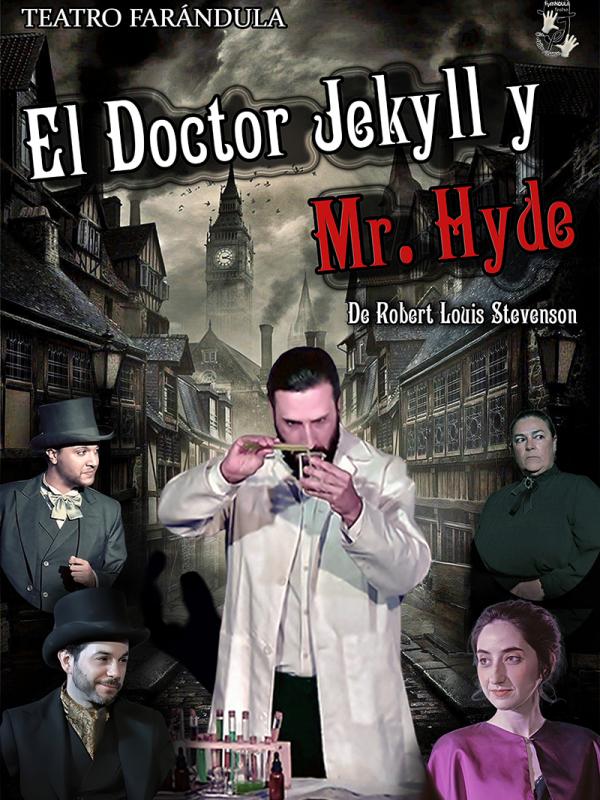 El doctor Jekyll y mister Hyde